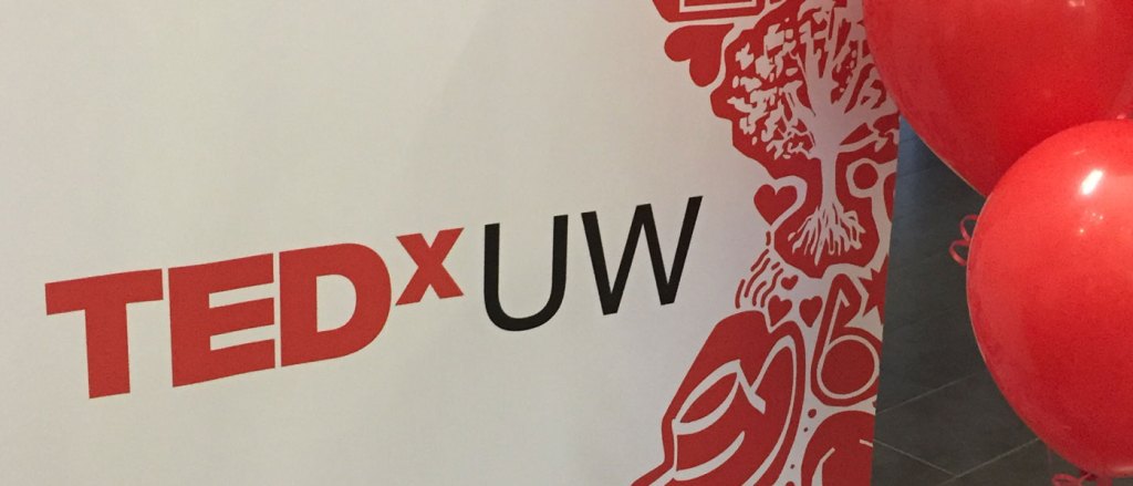 TEDx UW 2017, my&nbsp;thoughts